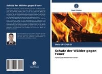 Produktbild: Schutz der W&auml;lder gegen Feuer
