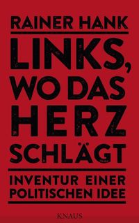 Produktbild: Links, wo das Herz schl&auml;gt