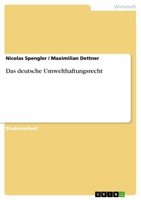Produktbild: Das deutsche Umwelthaftungsrecht