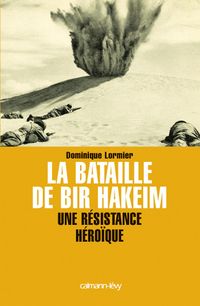 Produktbild: La Bataille de Bir Hakeim