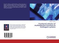 Produktbild: Fractional calculus of multiobjective functions & multiagent systems