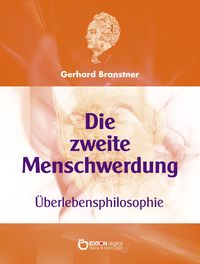 Produktbild: Die Zweite Menschwerdung