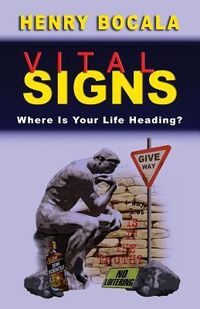 Produktbild: Vital Signs: Where Is Your Life Heading?