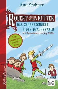 Produktbild: Robert und die wilden Ritter Das Zauberschwert - Der Drachenwald
