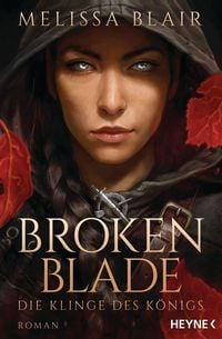 Produktbild: Broken Blade - Die Klinge des K&ouml;nigs