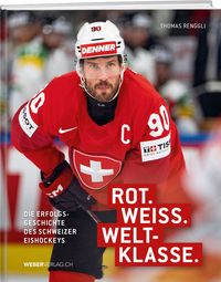 Produktbild: Rot. Weiss. Weltklasse.