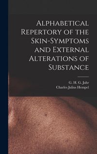 Produktbild: Alphabetical Repertory of the Skin-symptoms and External Alterations of Substance