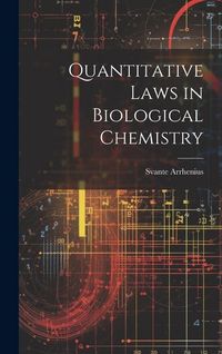 Produktbild: Quantitative Laws in Biological Chemistry