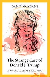 Produktbild: The Strange Case of Donald J. Trump