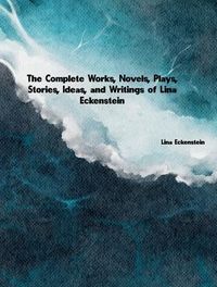 Produktbild: The Complete Works of Lina Eckenstein