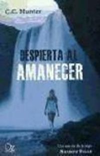 Produktbild: Hunter, C: Despierta al amanecer