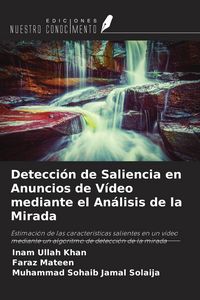 Produktbild: Detecci&oacute;n de Saliencia en Anuncios de V&iacute;deo mediante el An&aacute;lisis de la Mirada