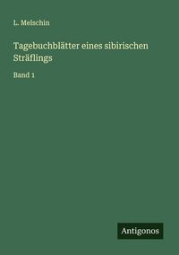 Produktbild: Tagebuchbl&auml;tter eines sibirischen Str&auml;flings