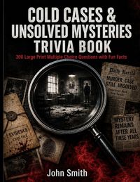 Produktbild: Cold Cases & Unsolved Mysteries Trivia Book
