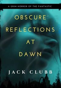 Produktbild: Obscure Reflections at Dawn