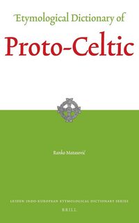 Produktbild: Etymological Dictionary of Proto-Celtic