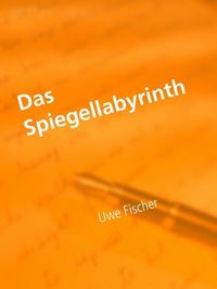 Produktbild: Das Spiegellabyrinth