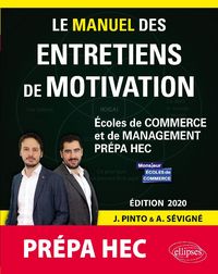 Produktbild: Le Manuel des entretiens de motivation &laquo; Pr&eacute;pa HEC &raquo; - Concours aux &eacute;coles de commerce - &Eacute;dition 2020