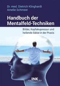 Produktbild: Handbuch der Mentalfeld-Techniken