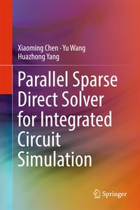 Produktbild: Parallel Sparse Direct Solver for Integrated Circuit Simulation