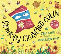 Produktbild: Somebody Crunched Colin