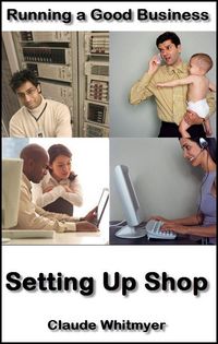 Produktbild: Running a Good Business, Book 5: Setting Up Shop