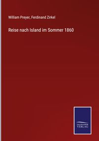 Produktbild: Reise nach Island im Sommer 1860