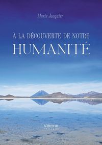 Produktbild: &Agrave; la d&eacute;couverte de notre humanit&eacute;