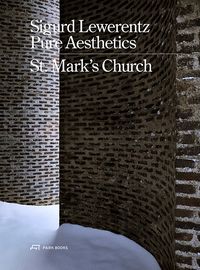 Produktbild: Sigurd Lewerentz, Pure Aesthetics