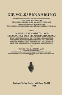 Produktbild: Unsere Lebensmittel vom Standpunkt der Vitaminforschung