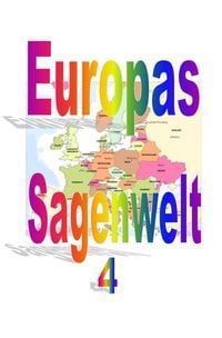 Produktbild: Europas Sagenwelt 4