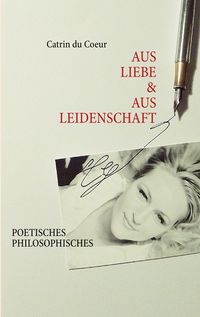 Produktbild: Aus Liebe & Aus Leidenschaft