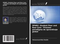 Produktbild: SPARC: Student Peer and Raw Care - Pr&oacute;ximo paradigma de aprendizaje global