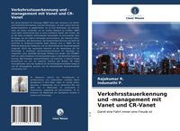Produktbild: Verkehrsstauerkennung und -management mit Vanet und CR-Vanet
