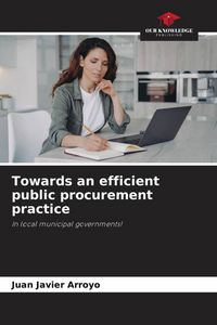 Produktbild: Towards an efficient public procurement practice