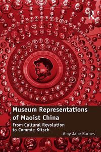 Produktbild: Museum Representations of Maoist China