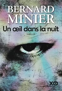 Produktbild: Minier, B: Oeil dans la nuit