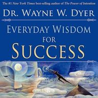 Produktbild: Dyer, D: Everyday Wisdom For Success