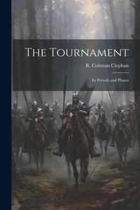 Produktbild: The Tournament; its Periods and Phases