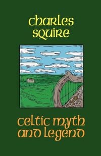 Produktbild: Celtic Myth and Legend