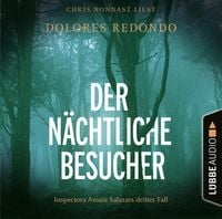Produktbild: Der n&auml;chtliche Besucher - Inspectora Amaia Salazars dritter Fall