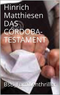 Produktbild: Das C&oacute;rdoba-Testament