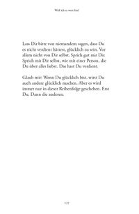 Weil ich es wert bin!