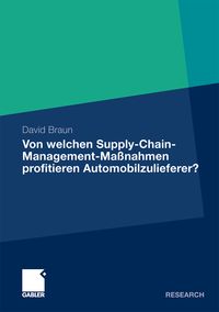 Produktbild: Von welchen Supply-Chain-Management-Ma&szlig;nahmen profitieren Automobilzulieferer?
