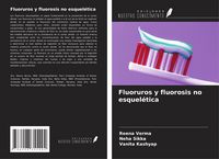 Produktbild: Fluoruros y fluorosis no esquel&eacute;tica
