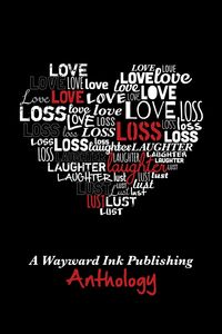 Produktbild: Love, Loss, Laughter & Lust