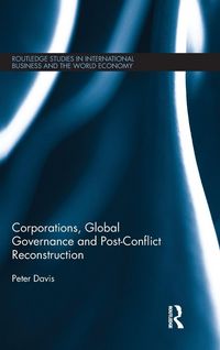 Produktbild: Corporations, Global Governance and Post-Conflict Reconstruction