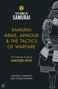 Produktbild: Samurai Arms, Armour & the Tactics of Warfare
