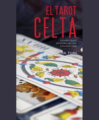 Produktbild: El tarot celta. Significado - interpretaci&oacute;n - adivinaci&oacute;n