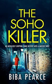 Produktbild: THE SOHO KILLER an absolutely gripping crime mystery with a massive twist